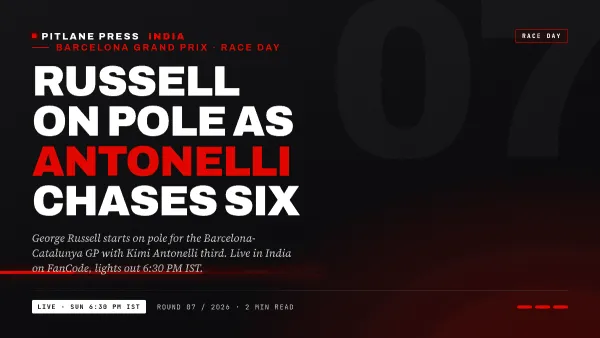 Barcelona GP 2026: Russell on pole as Antonelli chases six straight - watch live in India